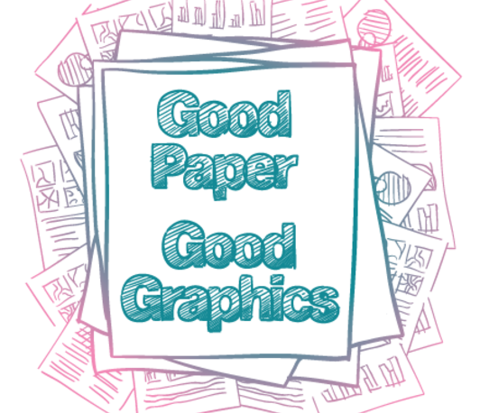 Transferable Skills Course: Good paper - Good graphics
